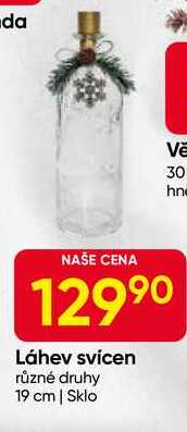 Láhev svícen různé druhy 19 cm | Sklo