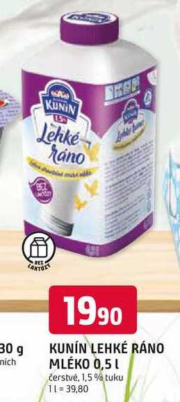 KUNÍN LEHKÉ RÁNO MLÉKO 0,5 L čerstvé, 1,5% tuku 