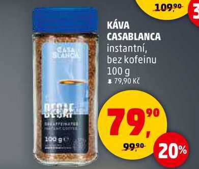KÁVA CASABLANCA instantní, bez kofeinu, 100 g 