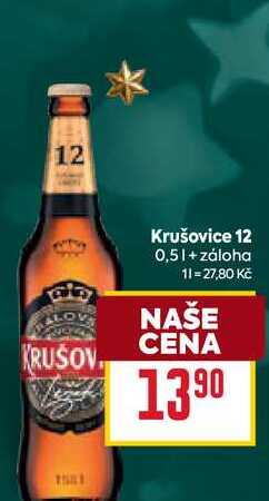 Krušovice 12 0,5l