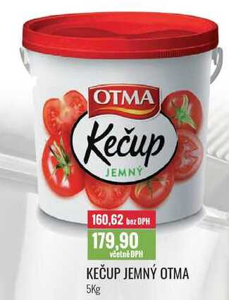 KEČUP JEMNÝ OTMA 5Kg