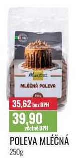 POLEVA MLÉČNÁ 250g 