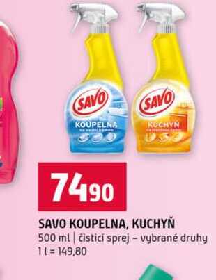 SAVO KOUPELNA, KUCHYŇ 500 ml čisticí sprej vybrané druhy