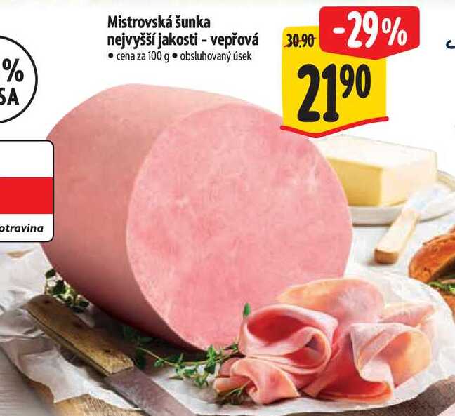 Mistrovská šunka nejvyšší jakosti - vepřová, cena za 100 g