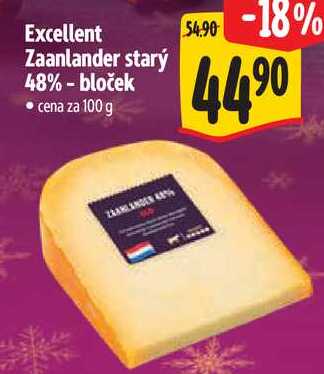 Excellent Zaanlander starý 48% - bloček, cena za 100 g