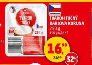 TVAROH TUČNÝ KARLOVA KORUNA, 250 g