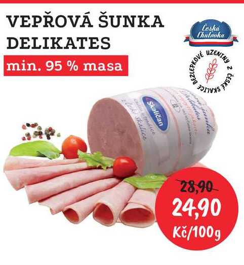 VEPŘOVÁ ŠUNKA DELIKATES min. 95% masa 100g