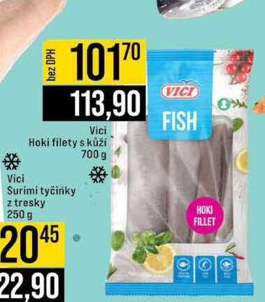 Vici Hoki filety s kůží 700 g