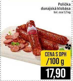 Polička dunajská klobása bal. cca 1,2 kg 100g