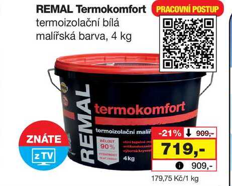 REMAL Termokomfort PRACOVNÍ POSTUP termoizolační bílá malířská barva, 4 kg