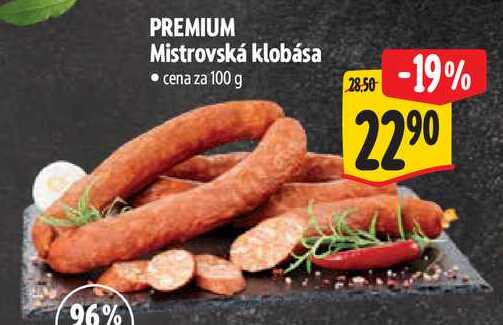 PREMIUM Mistrovská klobása, cena za 100 g 