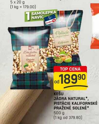 KEŠU JÁDRA NATURAL, PISTÁCIE KALIFORNSKÉ PRAŽENÉ SOLENÉ 500 g 