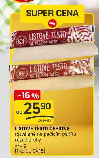 LISTOVÉ TĚSTO ČERSTVÉ rozválené na pečícím papíru různé druhy 275 g