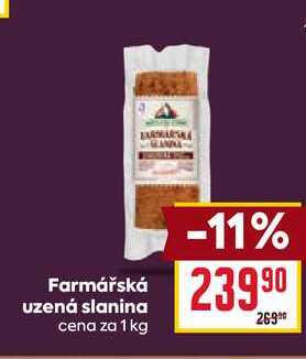 Farmářská uzená slanina cena za 1 kg