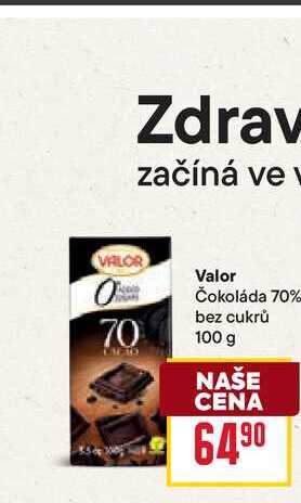Valor Čokoláda 70% bez cukrů 100 g 