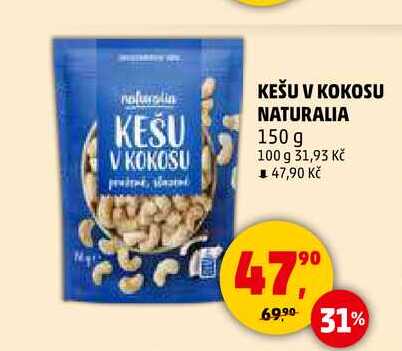 KEŠU V KOKOSU NATURALIA, 150 g