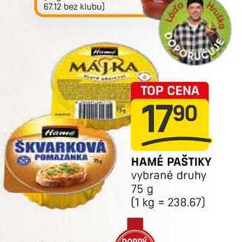 HAMÉ PAŠTIKY vybrané druhy 75 g 