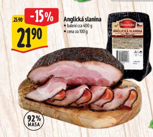   Anglická slanina  400 g