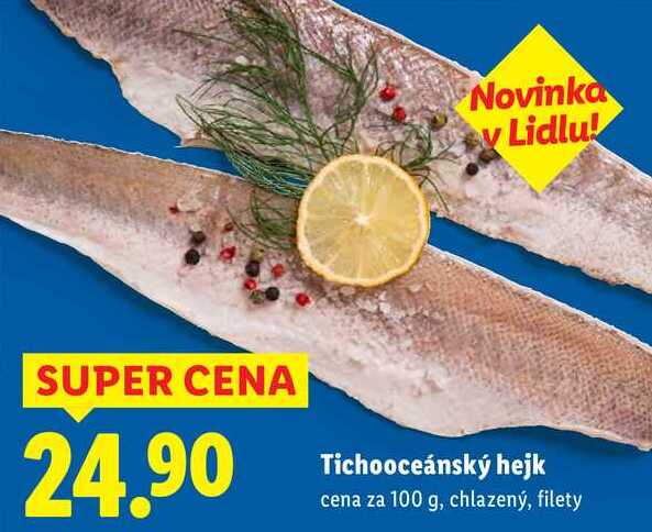 Tichooceánský hejk, cena za 100 g