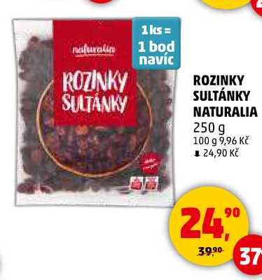 ROZINKY SULTÁNKY NATURALIA, 250 g