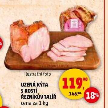 UZENÁ KÝTA S KOSTÍ ŘEZNÍKŮV TALÍŘ, 1 kg 