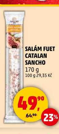 SALÁM FUET CATALAN SANCHO, 170 g