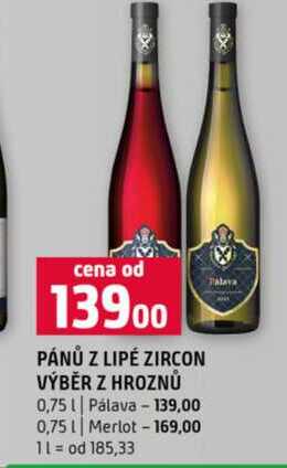 PÁNŮ Z LIPÉ ZIRCON VÝBĚR Z HROZNŮ Pálava 0,75l