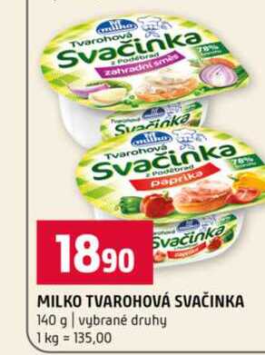 MILKO TVAROHOVÁ SVAČINKA 140 g vybrané druhy 