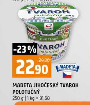 MADETA JIHOČESKÝ TVAROH POLOTUČNÝ 250 g