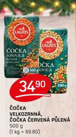 ČOČKA VELKOZRNNÁ, ČOČKA ČERVENÁ PŮLENÁ 500 g