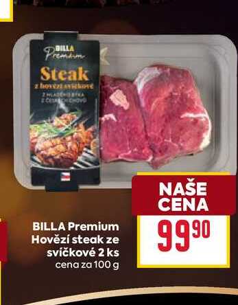 BILLA Premium Hovězí steak ze svíčkové 2 ks cena za 100g