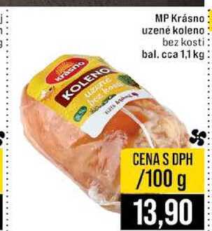 MP Krásno uzené koleno bez kosti bal. cca 1,1 kg 100g