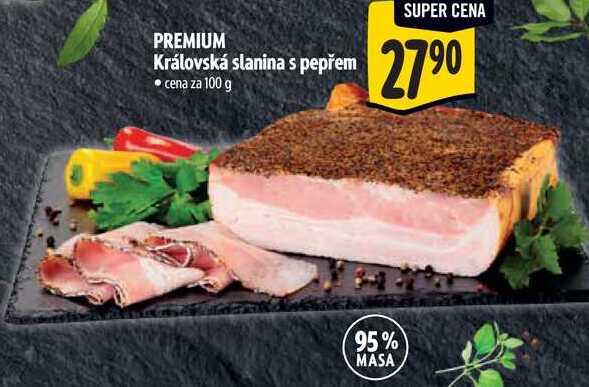 PREMIUM Královská slanina s pepřem, cena za 100 g