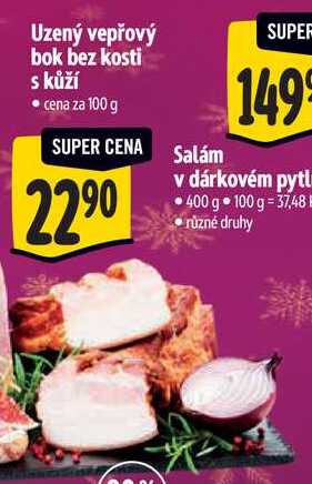 Uzený vepřový bok bez kosti s kůží, cena za 100 g