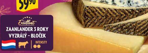ZAANLANDER 3 ROKY VYZRÁLÝ - BLOČEK, cena za 100 g