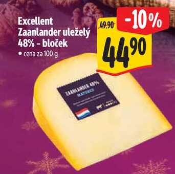 Excellent Zaanlander uleželý 48% - bloček, cena za 100 g  