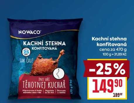 Kachní stehna konfitovaná cena za 470 g