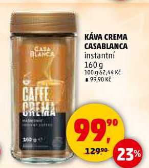KÁVA CREMA CASABLANCA instantní, 160 g 