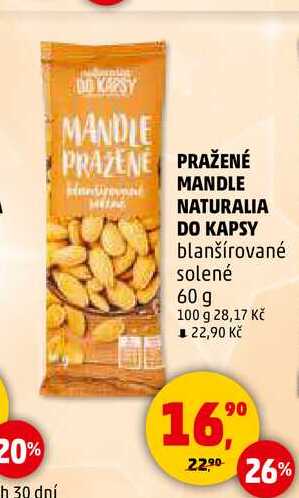 PRAŽENÉ MANDLE NATURALIA DO KAPSY blanšírované solené, 60 g 