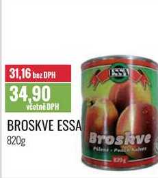 BROSKVE ESSA 820g