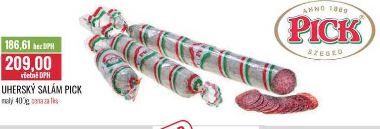 UHERSKÝ SALÁM PICK STŘEDNÍ A VELKÝ cena za 1Kg/UHERSKÝ SALÁM PICK malý 400g