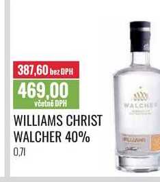 WILLIAMS CHRIST WALCHER 40% 0,7l