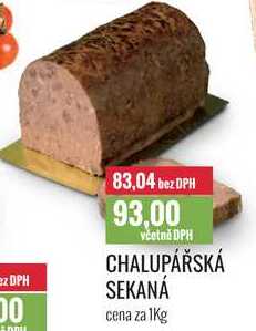 CHALUPÁŘSKÁ SEKANÁ cena za 1kg 