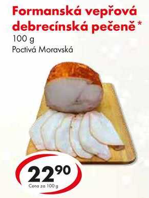Formanská vepřová debrecínská pečeně, 100 g