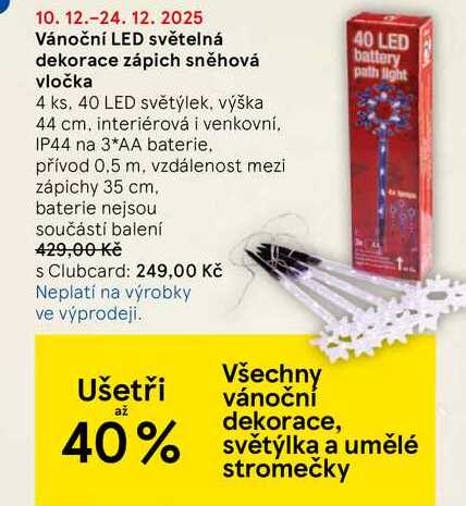 Vánoční LED světelná dekorace zápich sněhová vločka 4 ks. 40 LED světýlek. výška 44 cm, interiérová i venkovní, IP44 na 3*AA baterie. přívod 0,5 m, vzdálenost mezi zápichy 35 cm