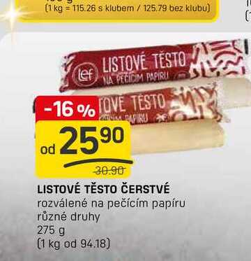 LISTOVÉ TĚSTO ČERSTVÉ rozválené na pečícím papíru různé druhy 275 g
