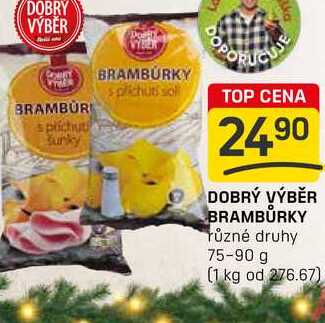 DOBRÝ VÝBĚR BRAMBŮRKY různé druhy 75-90 g