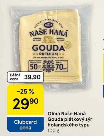 Olma Naše Haná Gouda plátkový sýr holandského typu, 100 g