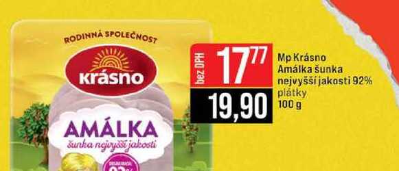 Mp Krásno Amálka šunka nejvyšší jakosti 92% plátky 100 g