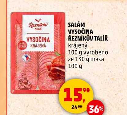 SALÁM VYSOČINA ŘEZNÍKŮV TALÍŘ, 100 g